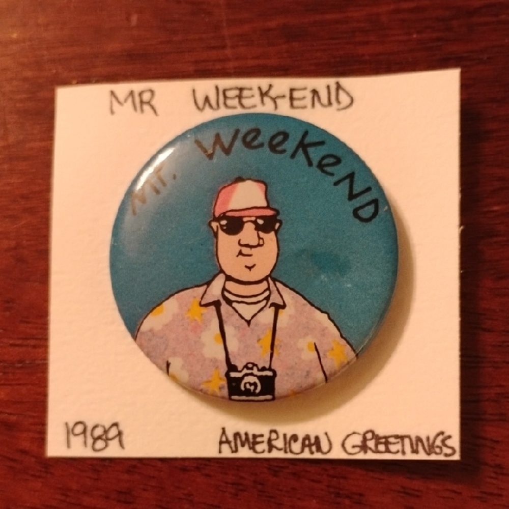 American Greetings Mr. Weekend Blue Pin Button